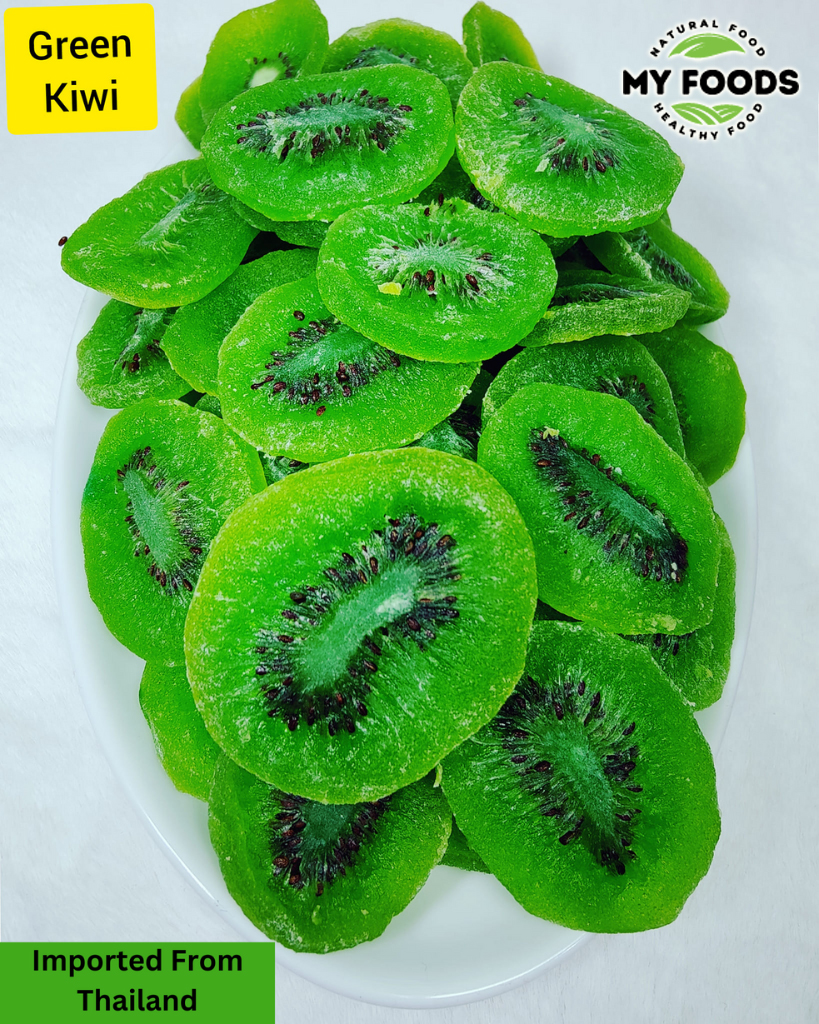 Dried Green Kiwi imported from Thailand / থাইল্যান্ড থেকে আমদানিকৃত সবুজ কিউই | myfoodsbd